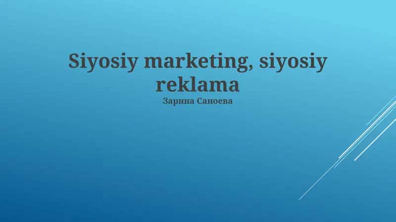 Siyosiy marketing, siyosiy reklama