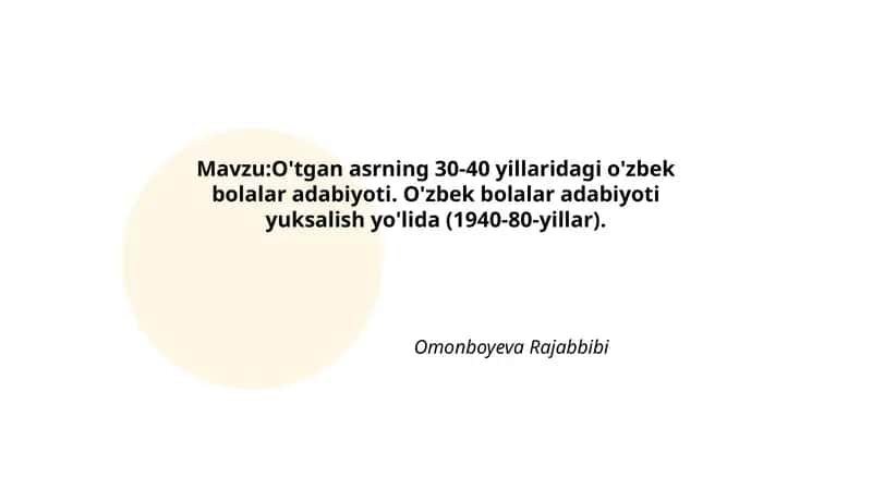 O'tgan asrning 30-40 yillaridagi o'zbek bolalar adabiyoti