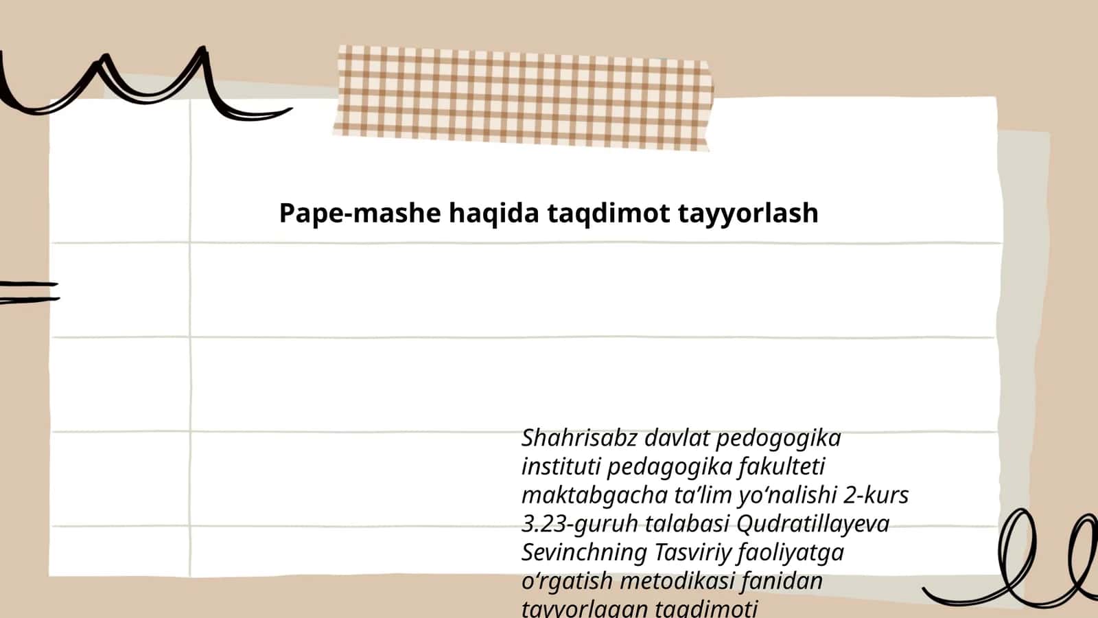 Pape-mashe haqida taqdimot tayyorlash