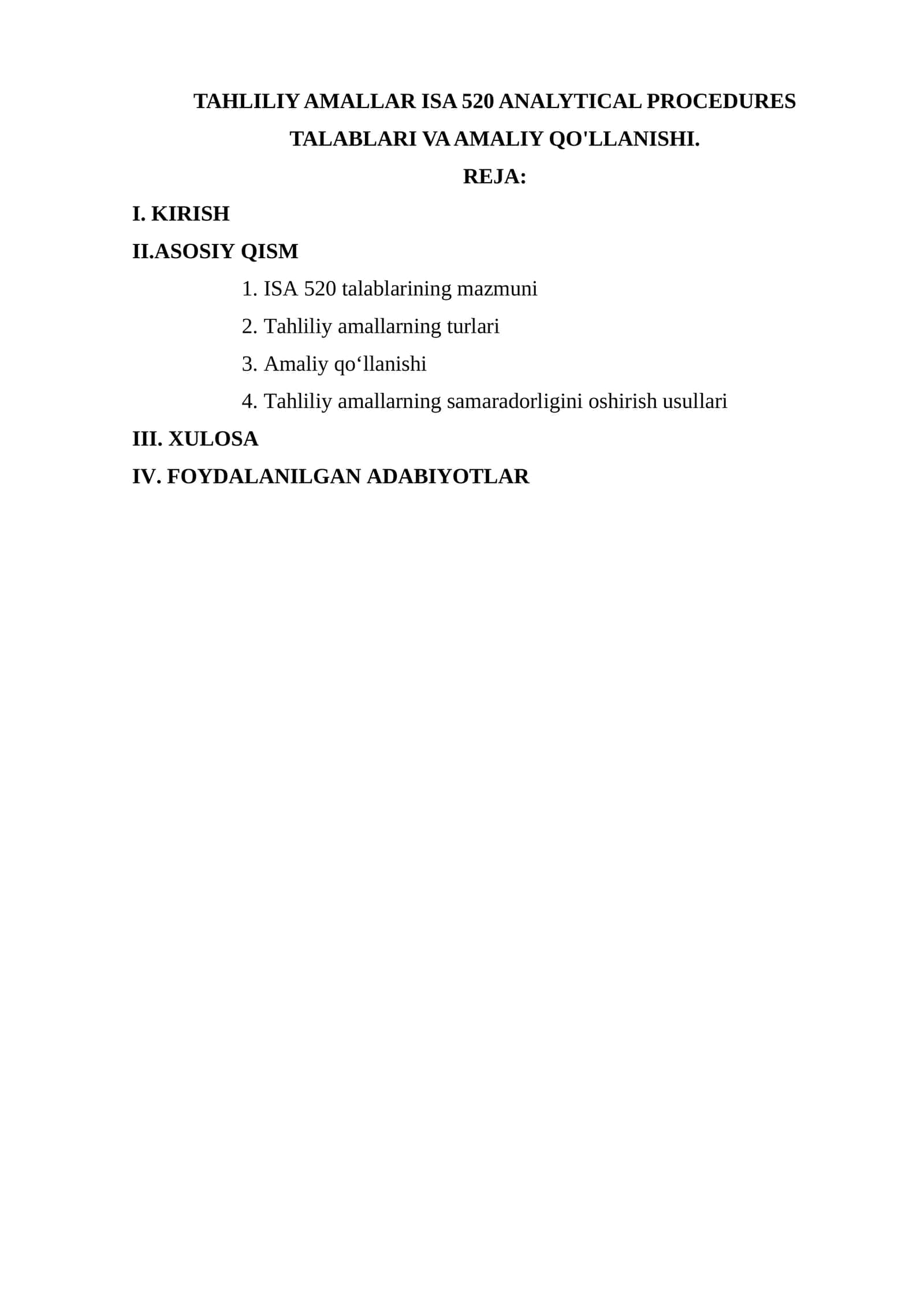 TAHLILIY AMALLAR ISA 520 ANALYTICAL PROCEDURES TALABLARI VA AMALIY QO'LLANISHI
