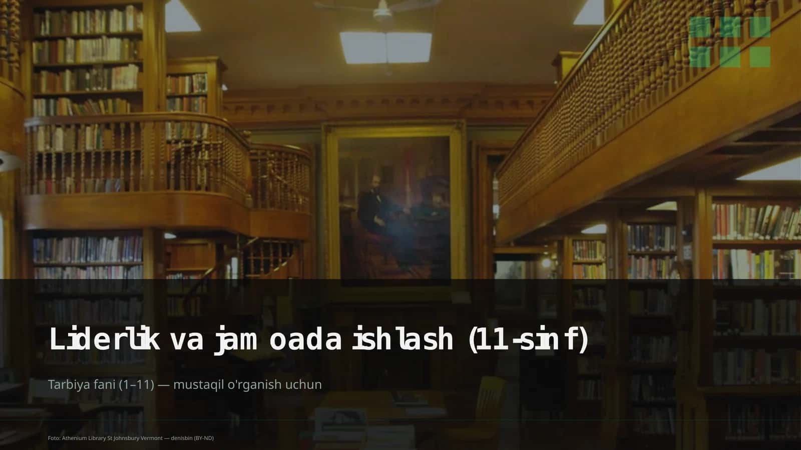 Liderlik va jamoada ishlash (11-sinf)
