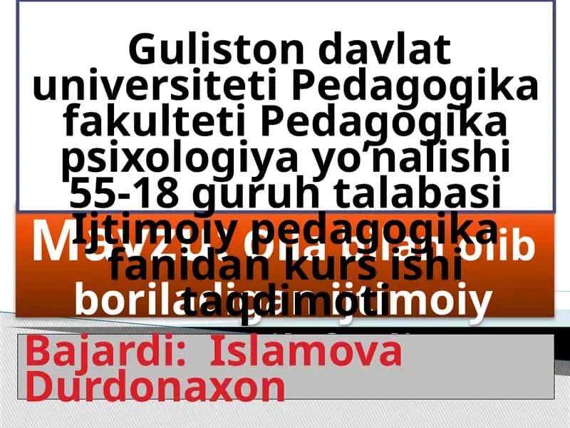 Oilabilanolib boriladigan ijtimoiy pedagogik faoliyat
