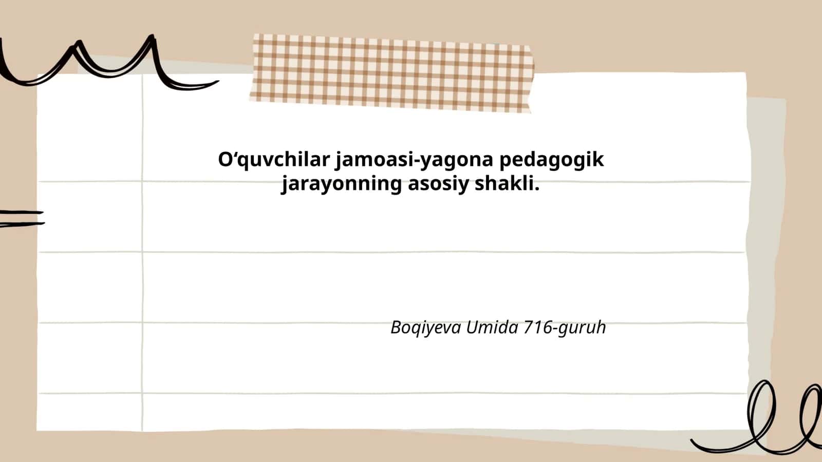 O‘quvchilar jamoasi tarbiyasi