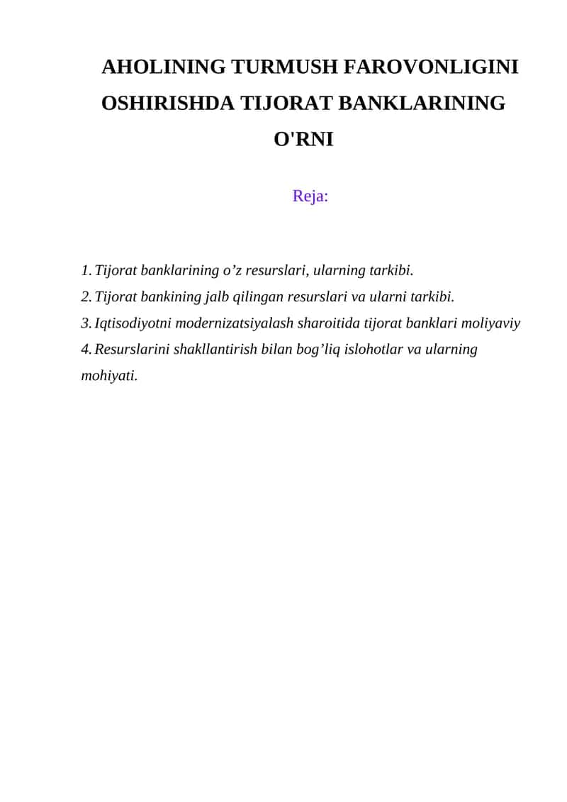 Tijorat banklarining o’z resurslari, ularning tarkibi