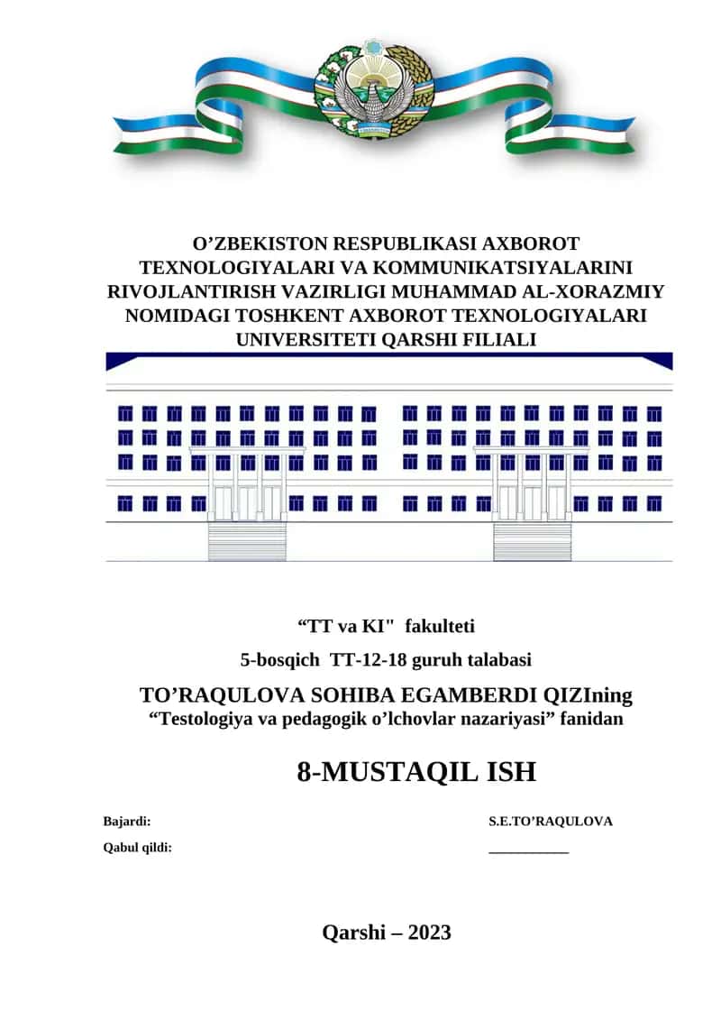 Testologiya va pedagogik o’lchovlar nazariyasi