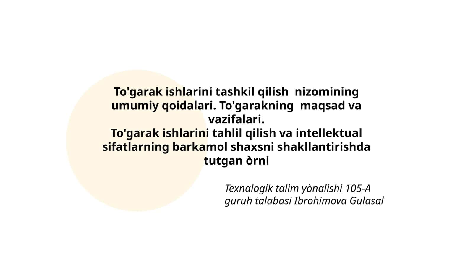 To'garak ishlarini tashkil qilish nizomining umumiy qoidalari. To'garakning maqsad va vazifalari