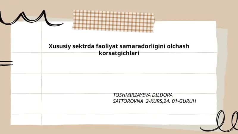 Xususiy sektrda faoliyat samaradorligini olchash korsatgichlari