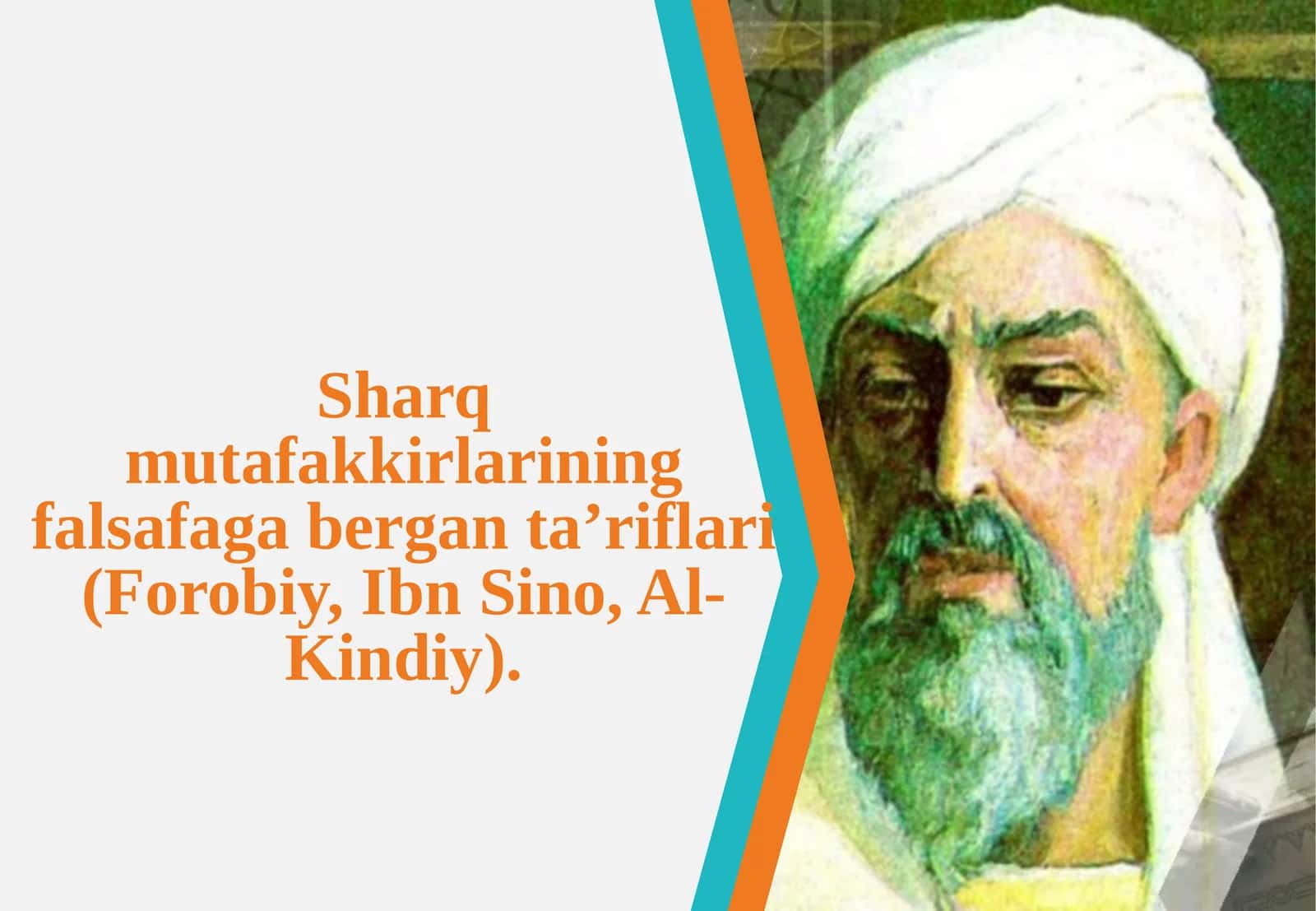 Sharq mutafakkirlarining falsafaga bergan ta’riflari
