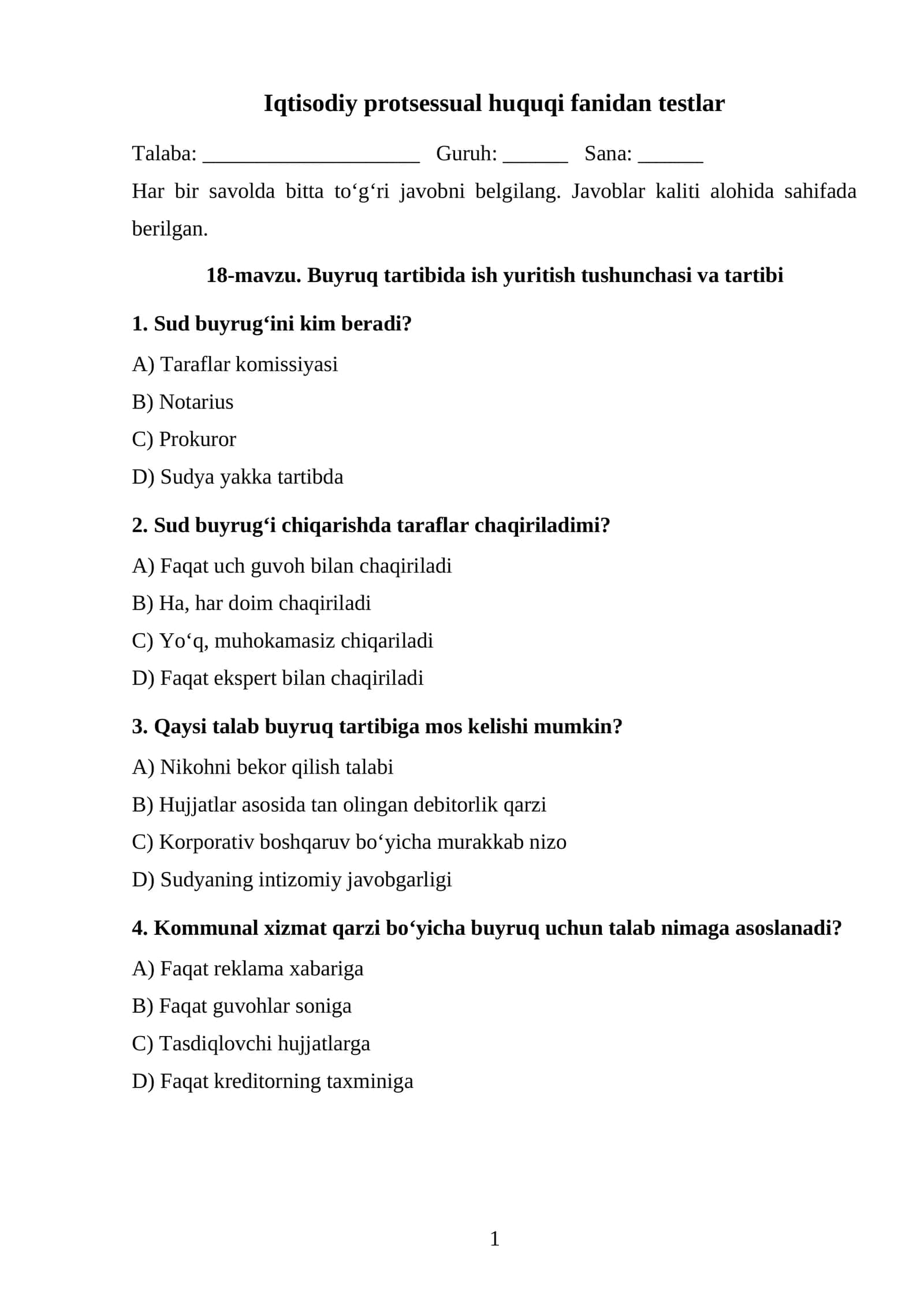 Buyruq tartibida ish yuritish tushunchasi va tartibi TEST