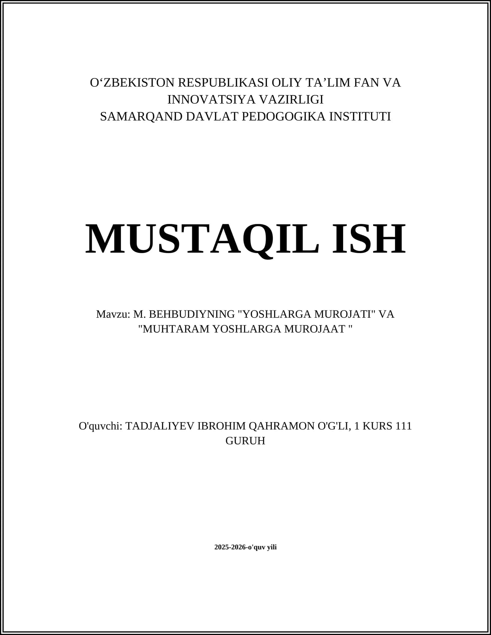 M. BEHBUDIYNING "YOSHLARGA MUROJATI" VA "MUHTARAM YOSHLARGA MUROJAAT"