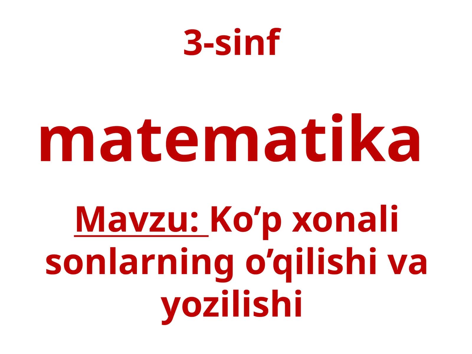 Ko’pxonalisonlarning o’qilishi