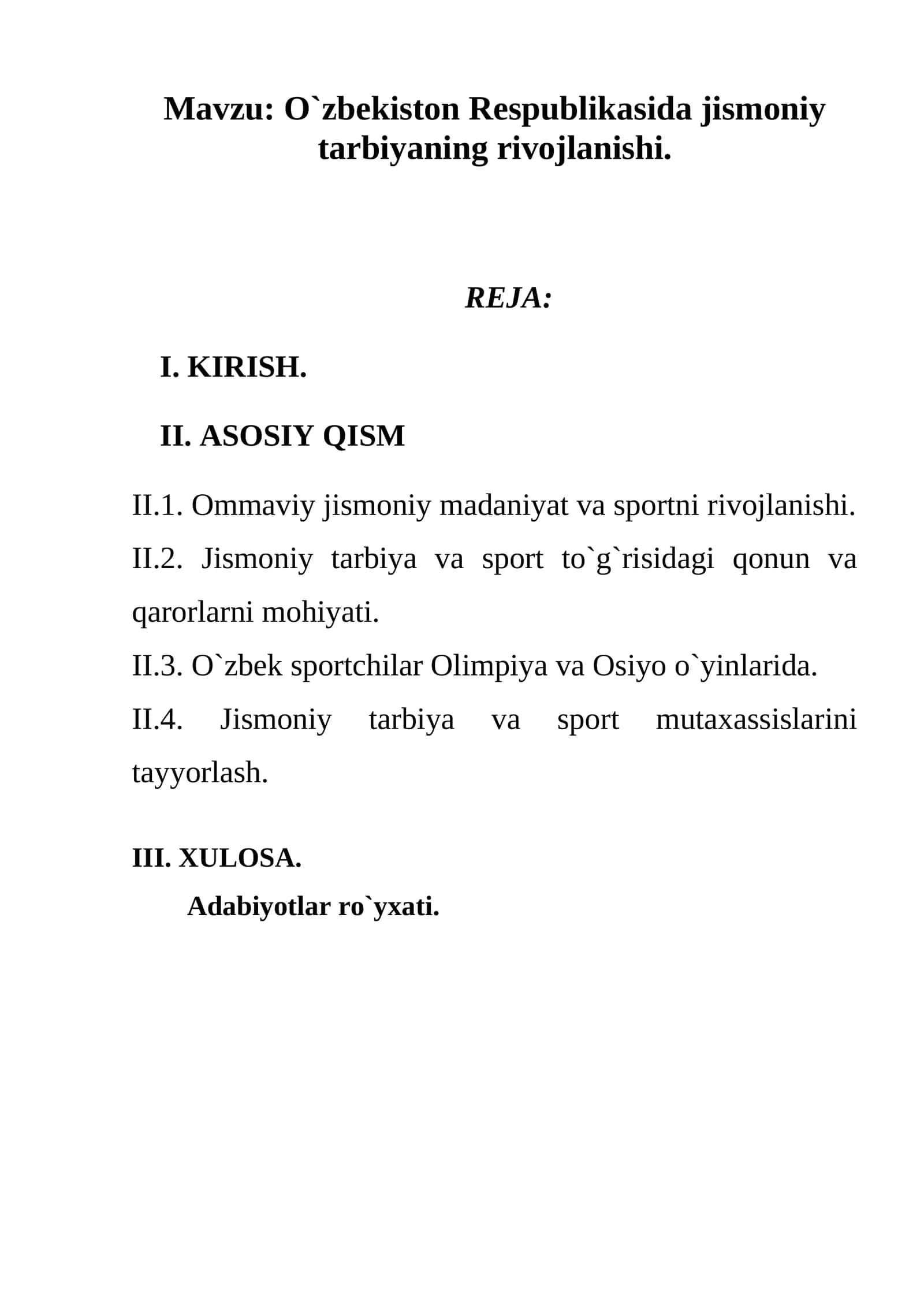 O`zbekiston Respublikasida jismoniy tarbiyaning rivojlanishi