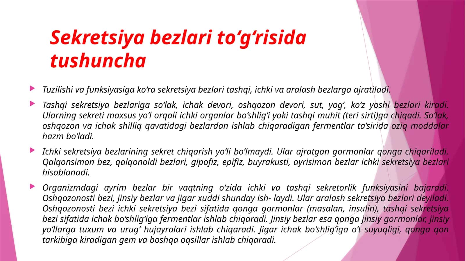 Sekret bezlariga to‘g‘risida tushuncha