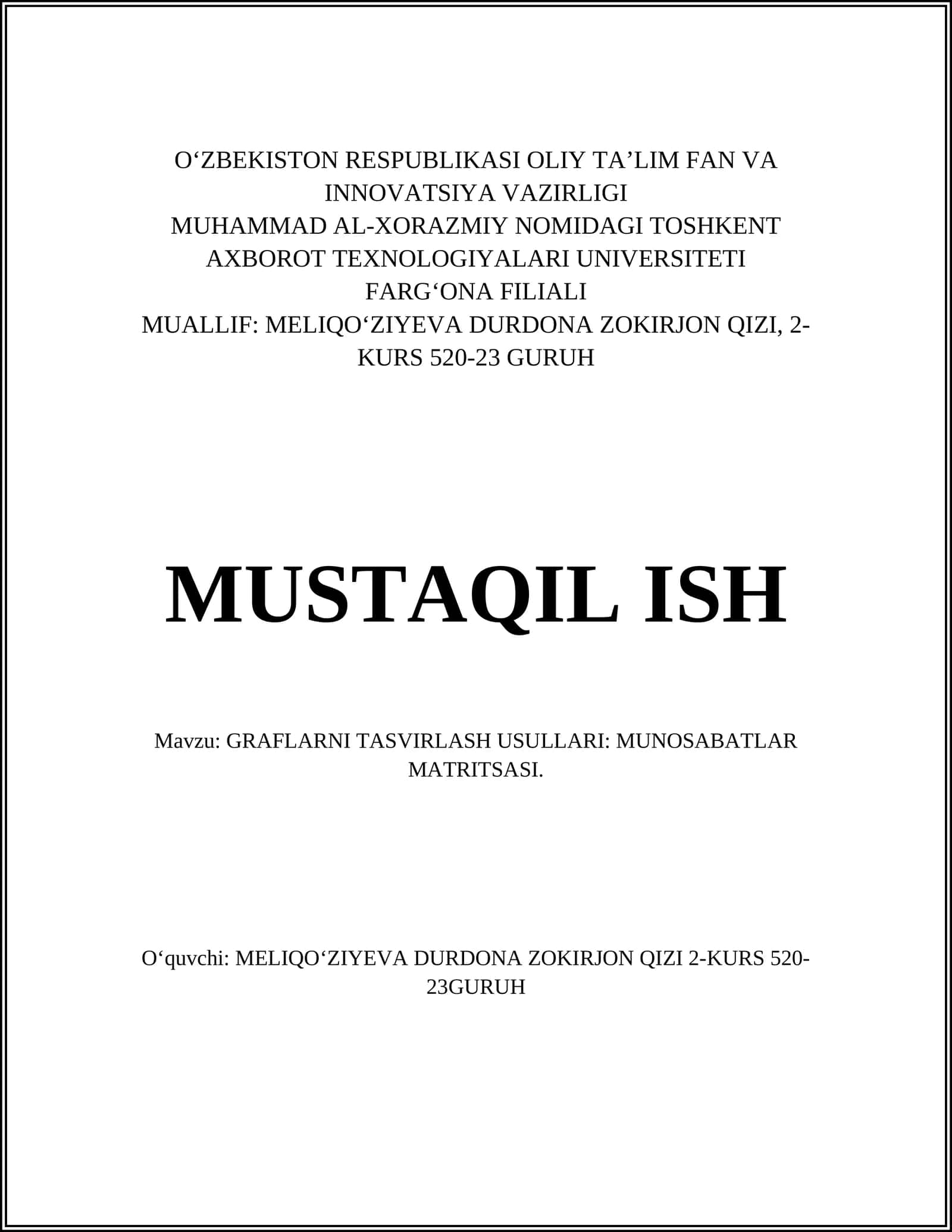 GRAFLARNI TASVIRLASH USULLARI: MUNOSABATLAR MATRITSASI
