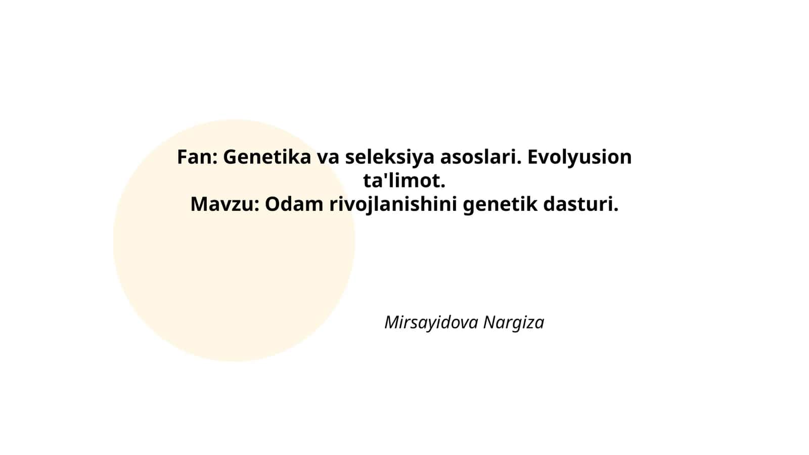 Odam rivojlanishini genetik dasturi