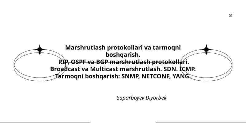 Marshrutlash protokollari va tarmoqni boshqarish
