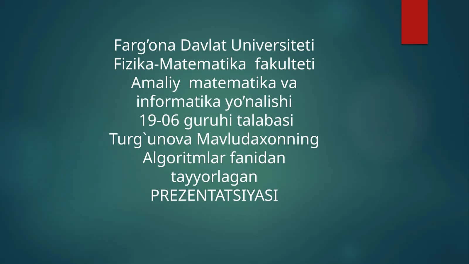 Berilganlarning strukturasi uchun algaritim