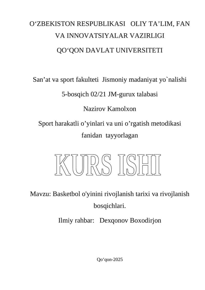 Basketbol o'yinini rivojlanish tarixi va rivojlanish bosqichlari