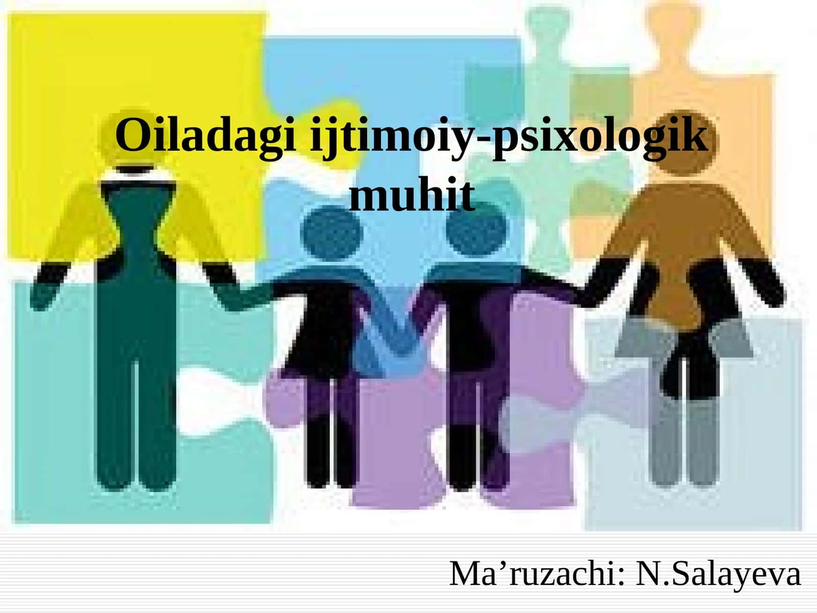 Oiladagi ijtimoiy-psixologik muhit