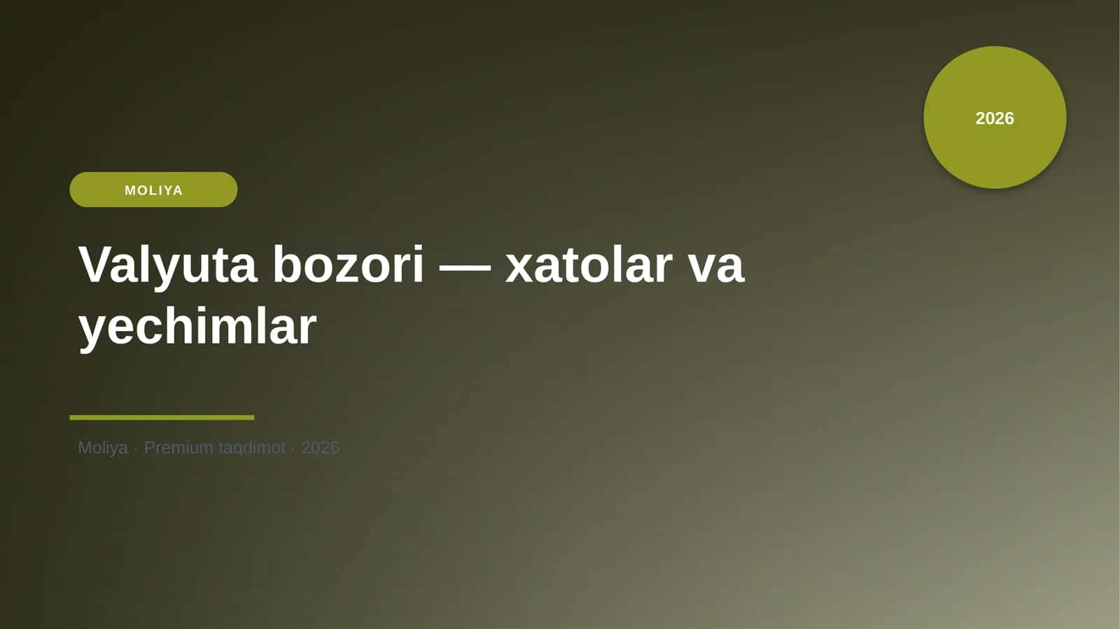 Valyuta bozori — xatolar va yechimlar