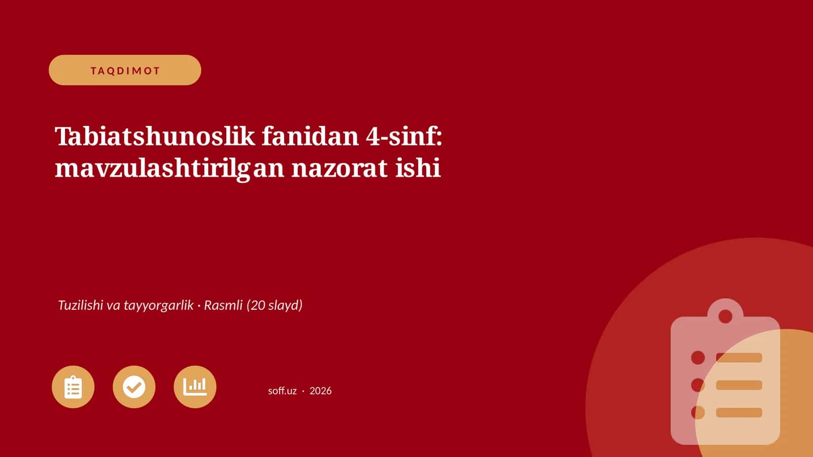 Tabiatshunoslik fanidan 4-sinf: mavzulashtirilgan nazorat ishi