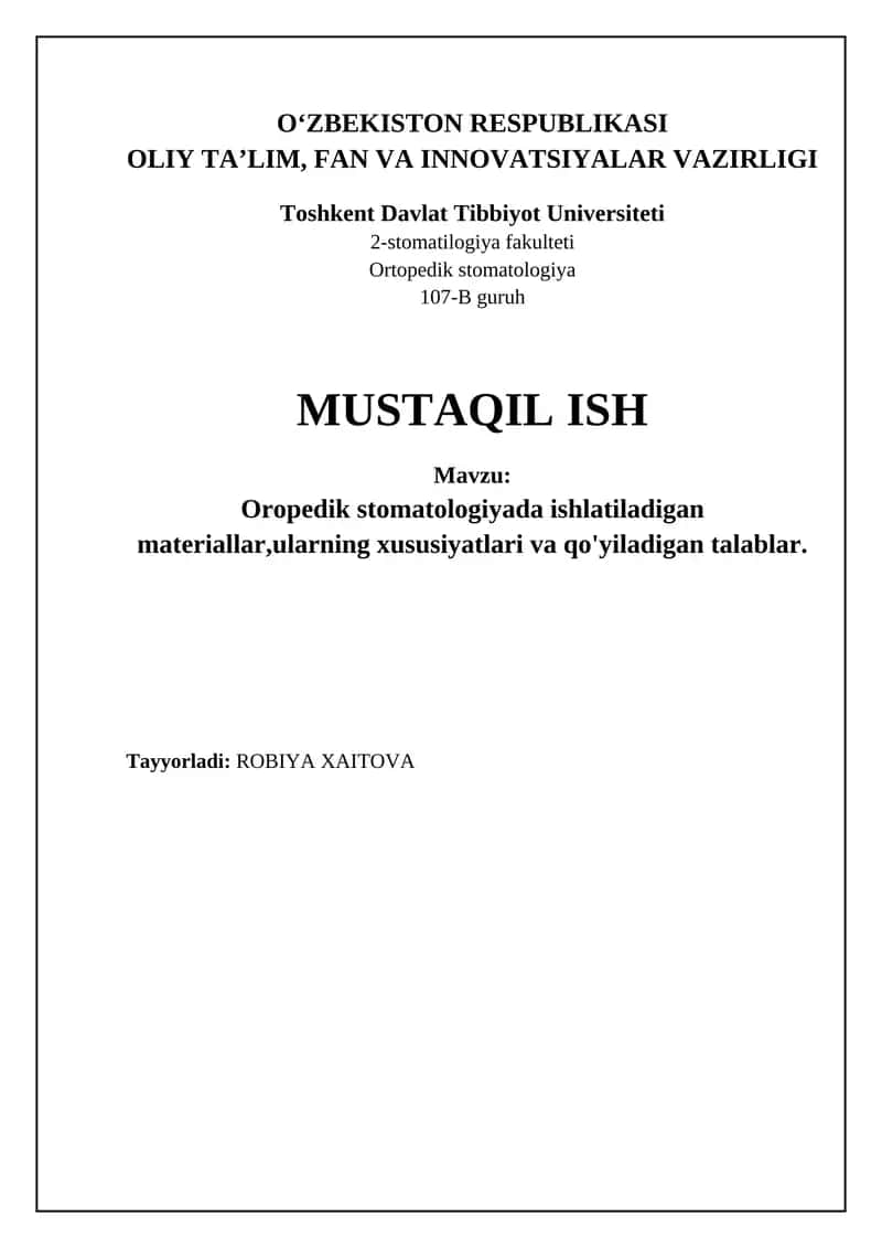 Oropedik stomatologiyada ishlatiladigan materiallar