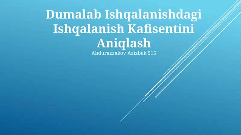 Dumalab Ishqalanishdagi Ishqalanish Kafisentini Aniqlash