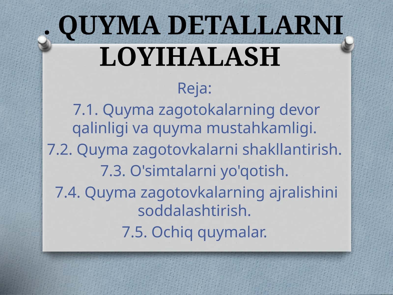 Quyma detallarni loyihalash
