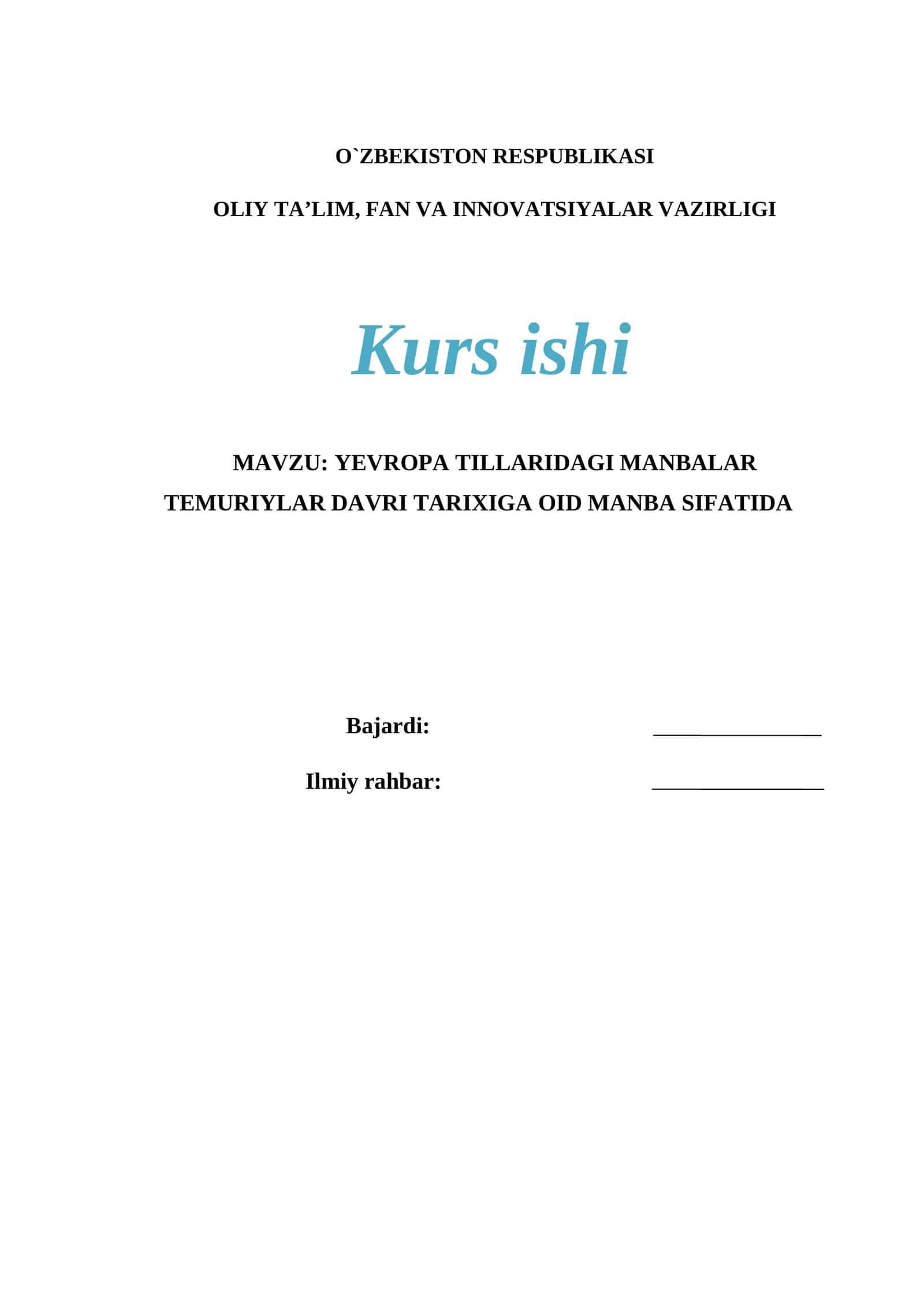 YEVROPA TILLARIDAGI MANBALAR TEMURIYLAR DAVRI TARIXIGA OID MANBA SIFATIDA