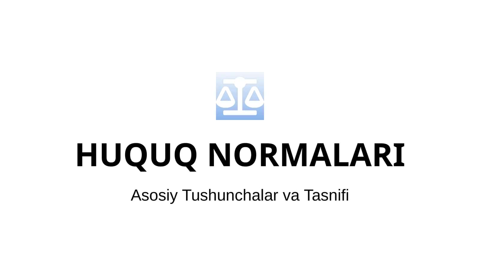 HUQUQ NORMALARI