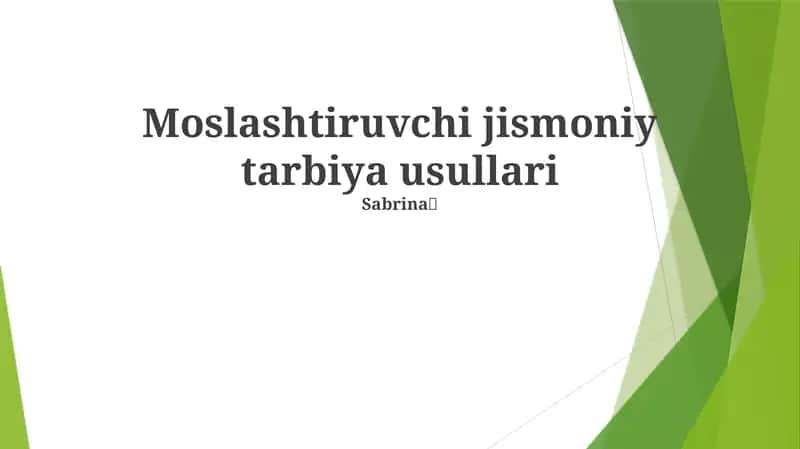 Moslashtiruvchi jismoniy tarbiya usullari