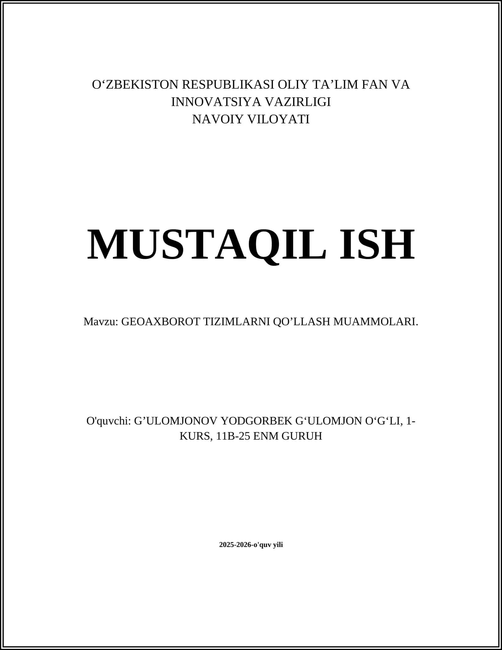 GEOAXBOROT TIZIMLARNI QO’LLASH MUAMMOLARI