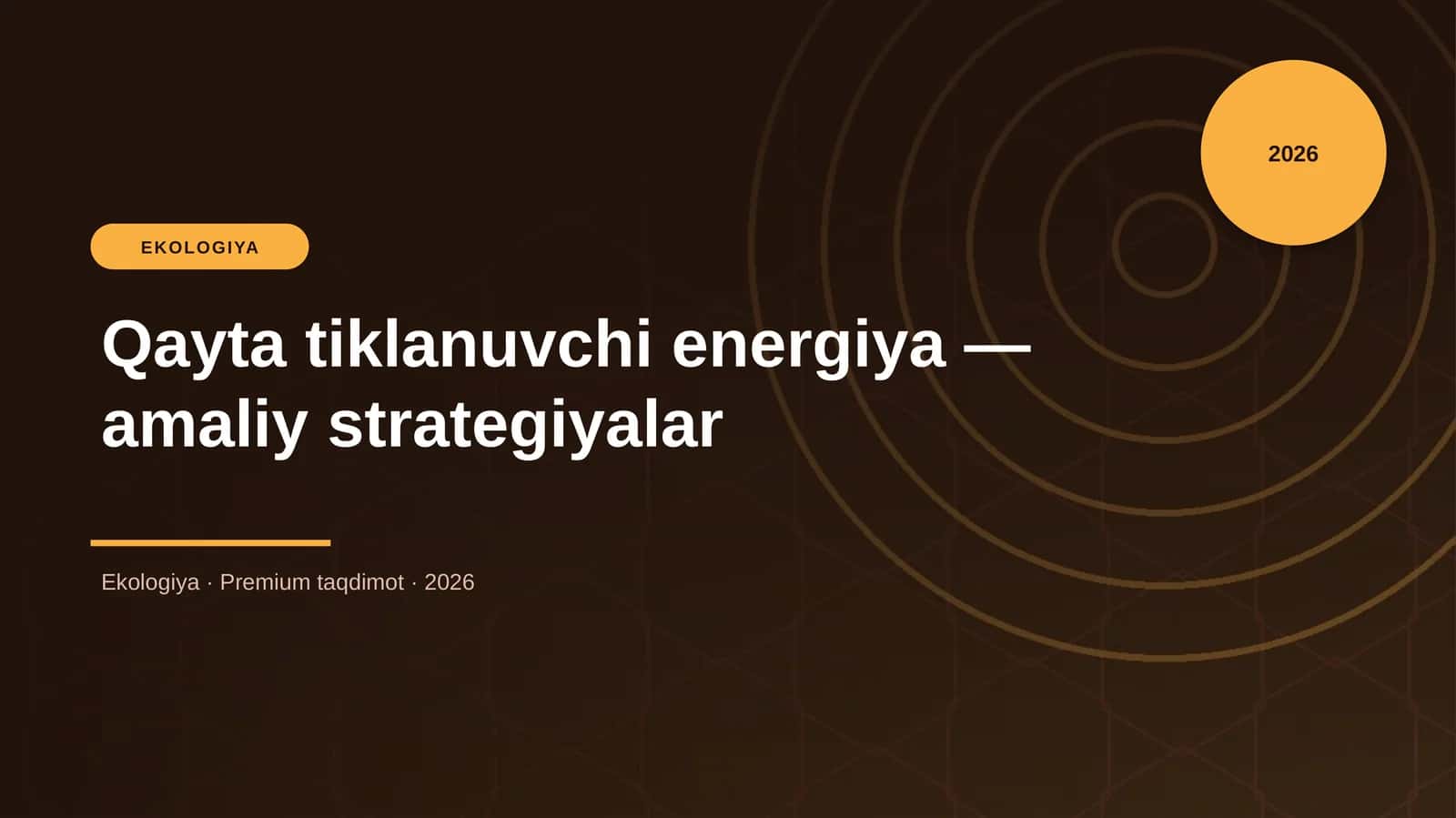 Qayta tiklanuvchi energiya — amaliy strategiyalar