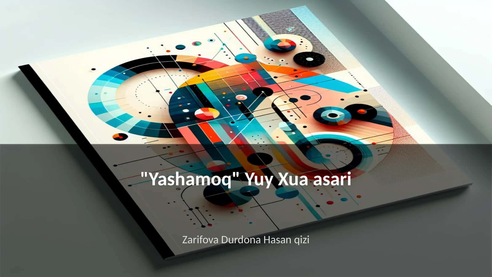 "Yashamoq" Yuy Xua asari