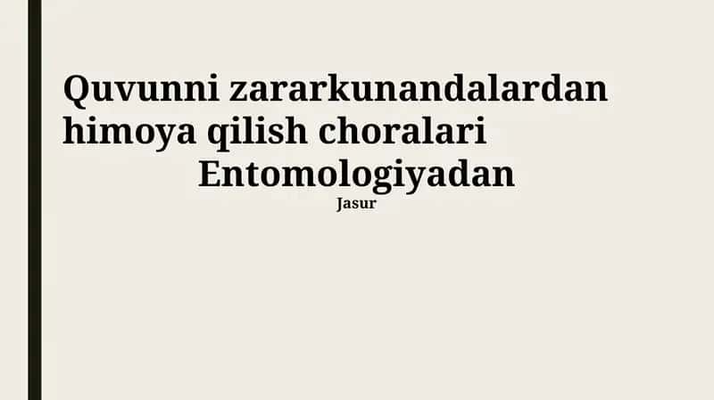 Quvunni zararkunandalardan himoya qilish choralari