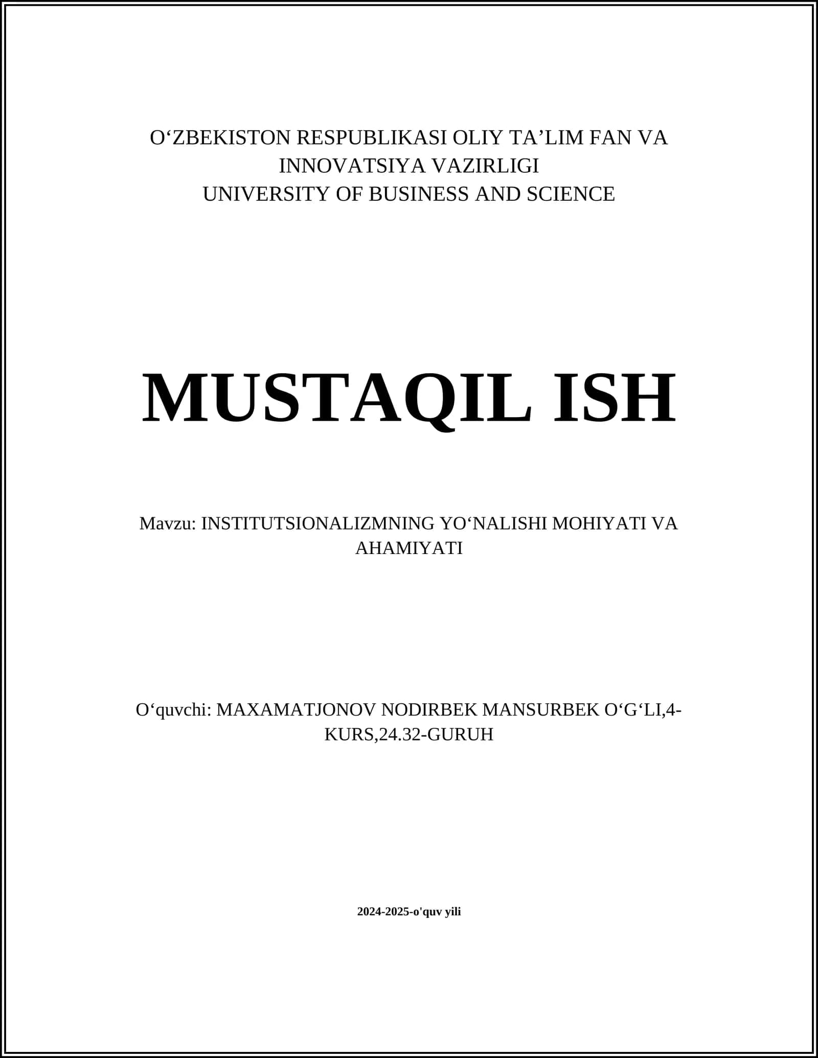 INSTITUTSIONALIZMNING YOʻNALISHI MOHIYATI VA AHAMIYATI