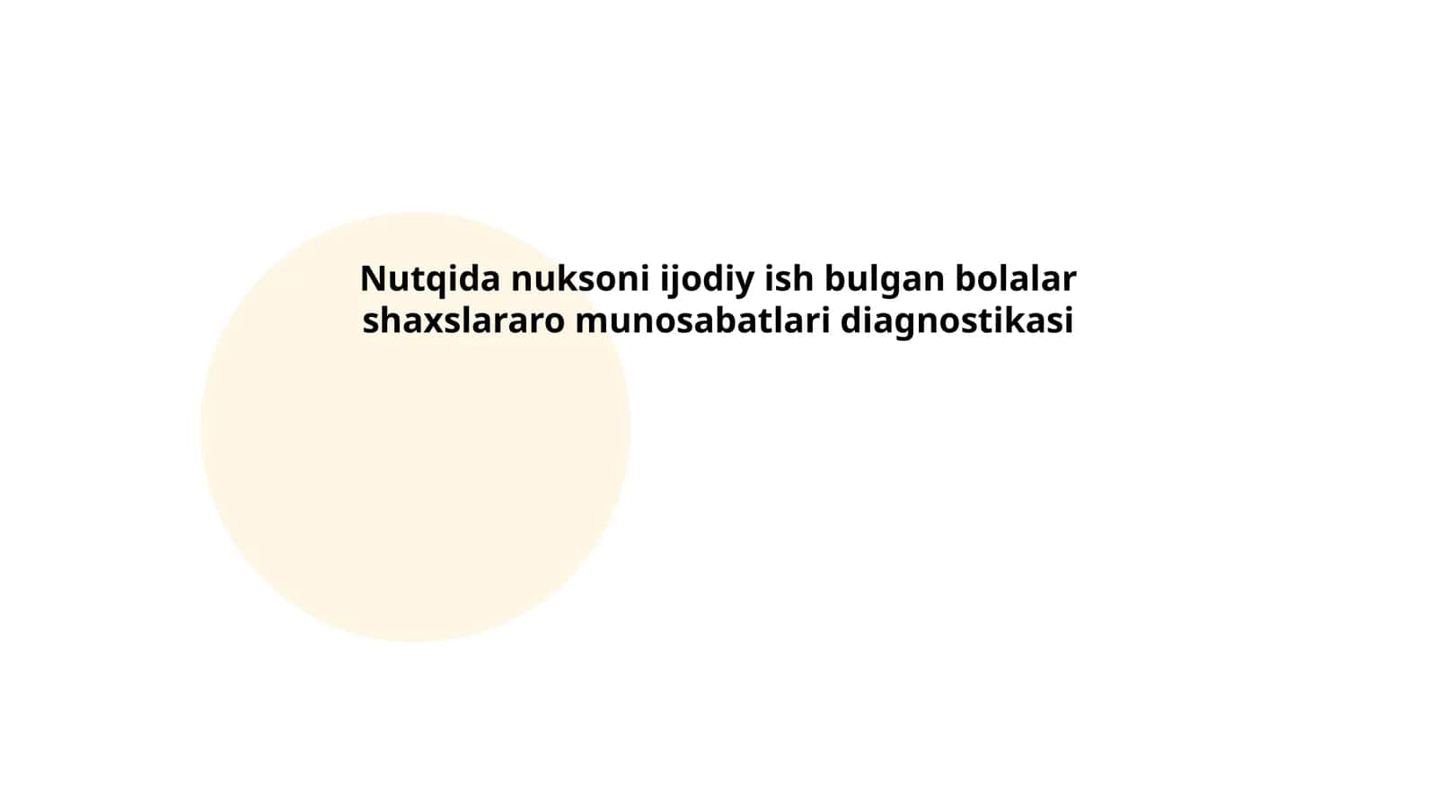 Nutqida nuksoni ijodiy ish bulgan bolalar shaxslararo munosabatlari diagnostikasi