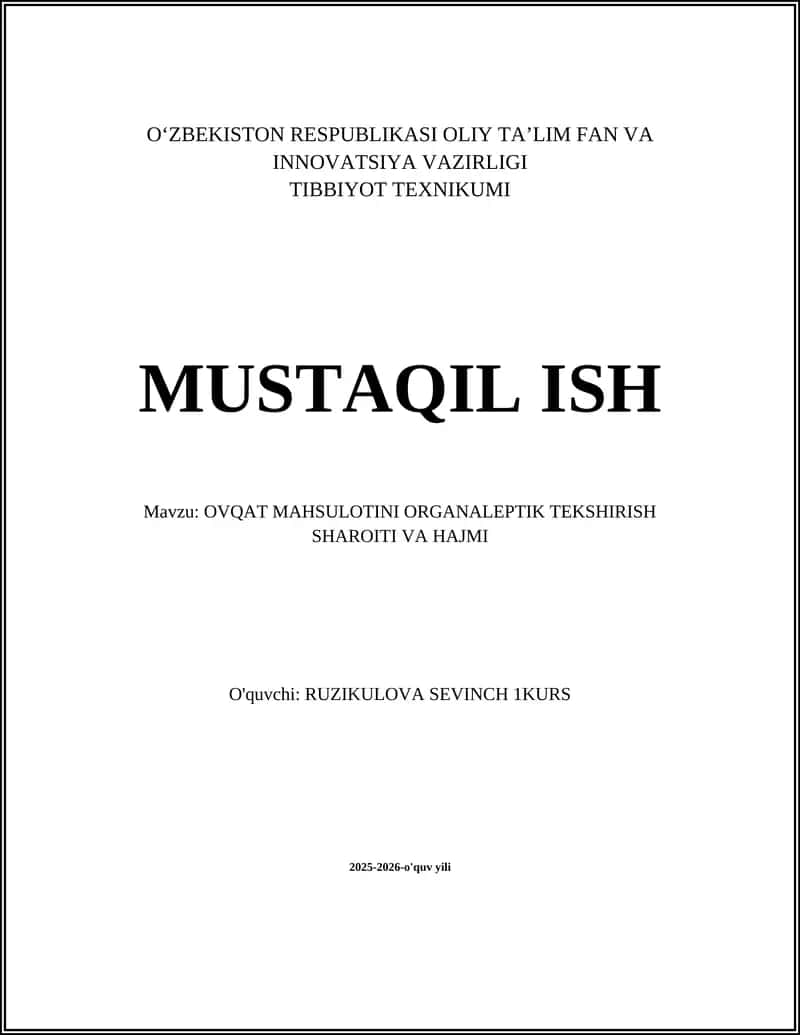 OVQAT MAHSULOTINI ORGANALEPTIK TEKSHIRISH SHAROITI VA HAJMI