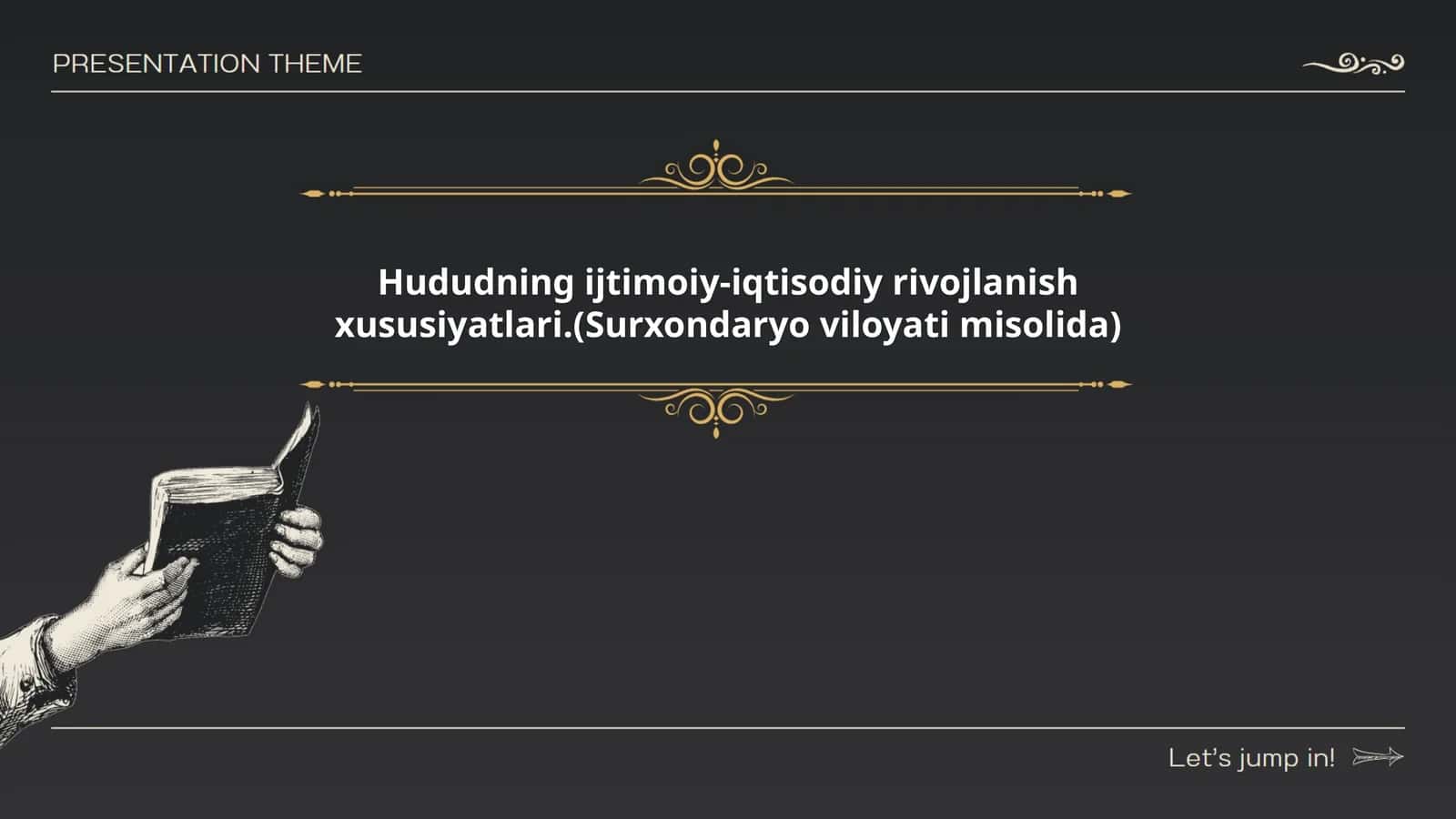Hududning ijtimoiy-iqtisodiy rivojlanish xususiyatlari.(Surxondaryo viloyati misolida)
