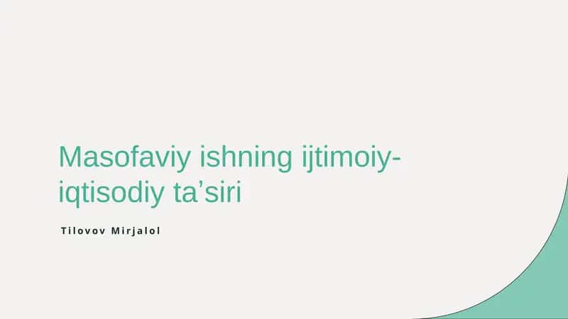 Masofaviy ishning ijtimoiy-iqtisodiy taʼsiri