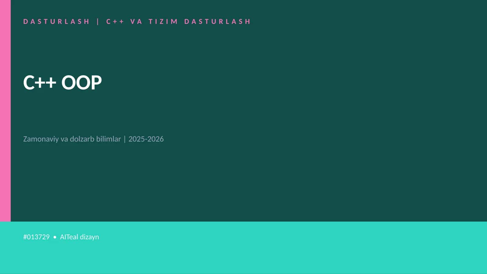 C++ VA TIZIM DASTURLASH