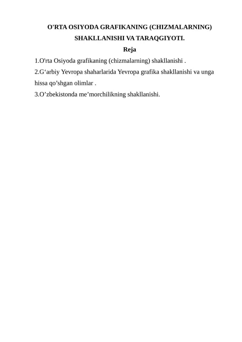 O'RTA OSIYODA GRAFIKANING (CHIZMALARNING) SHAKLLANISHI VA TARAQGIYOTI