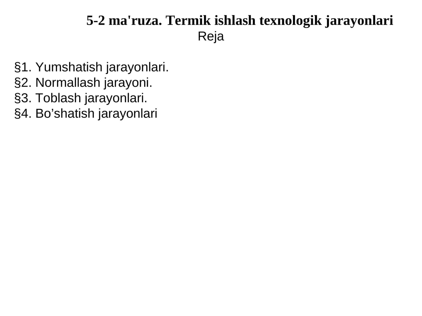 Termik ishlash texnologik jarayonlari