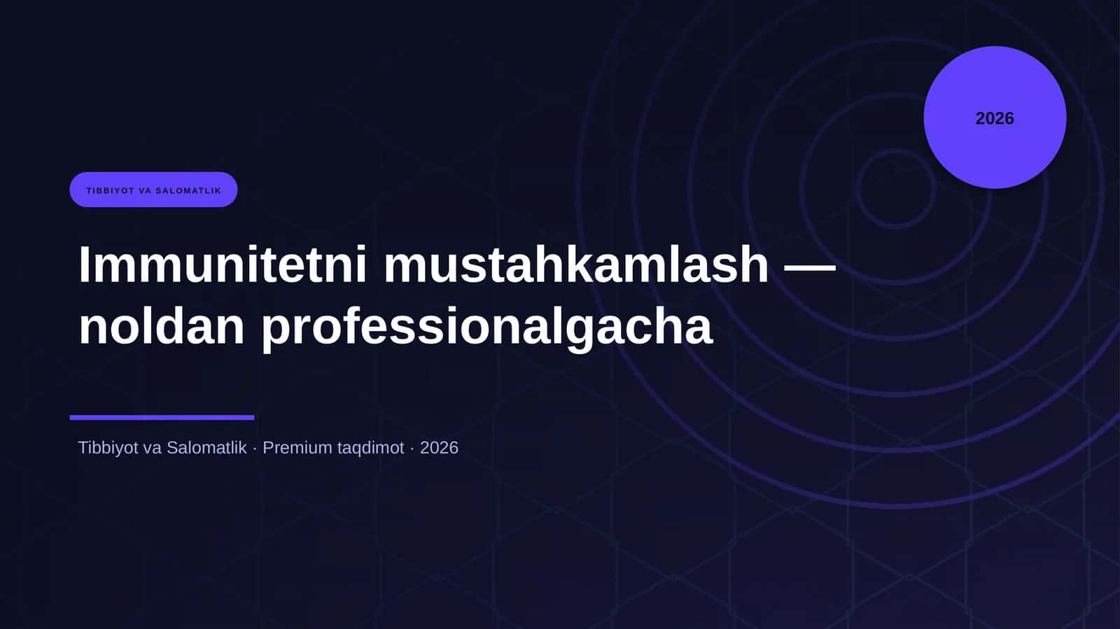 Immunitetni mustahkamlash — noldan professionalgacha