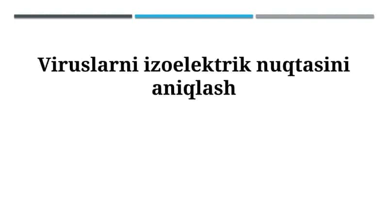 Viruslarning izoelektrik nuqtasini aniqlash