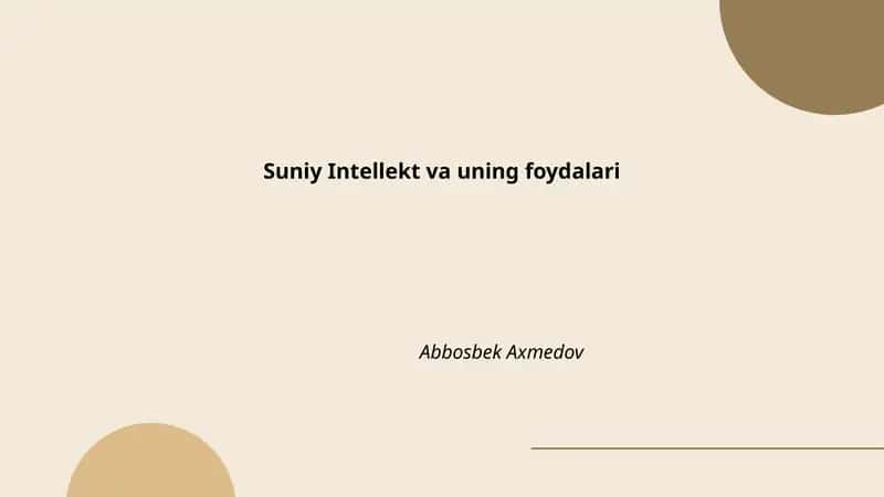 Suniy Intellekt va uning foydalari