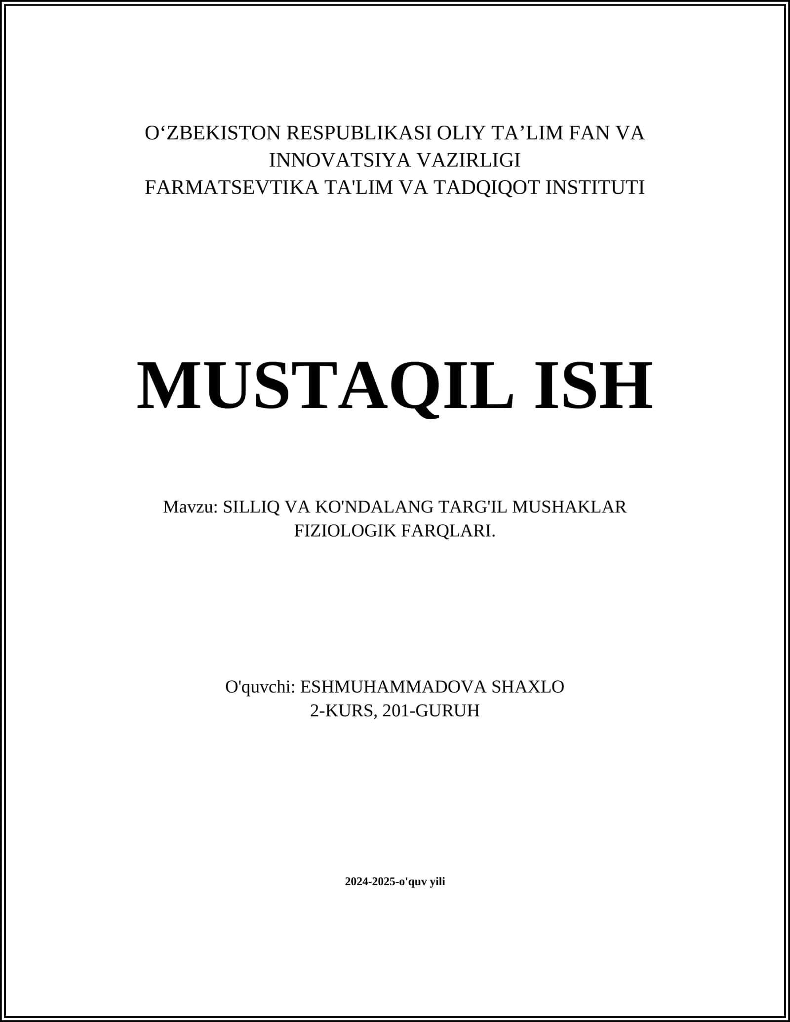SILLIQ VA KO'NDALANG TARG'IL MUSHAKLAR FIZIOLOGIK FARQLARI