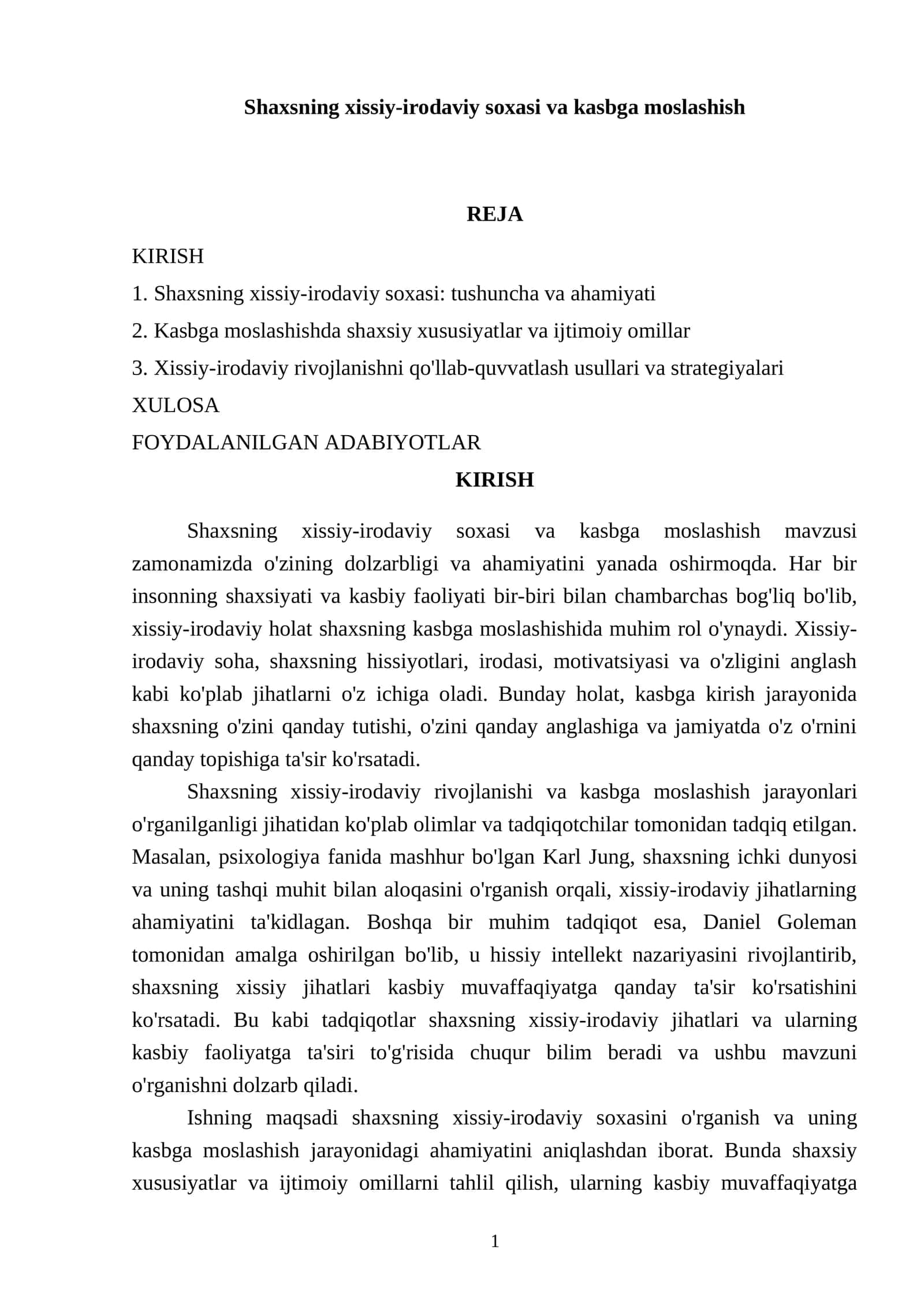 Shaxsning xissiy-irodaviy soxasi va kasbga moslashish
