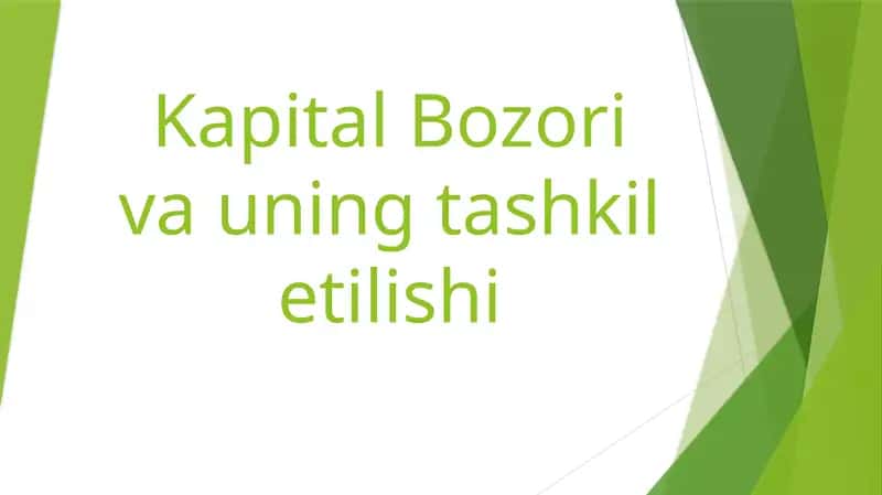 Kapital Bozori va uning tashkili