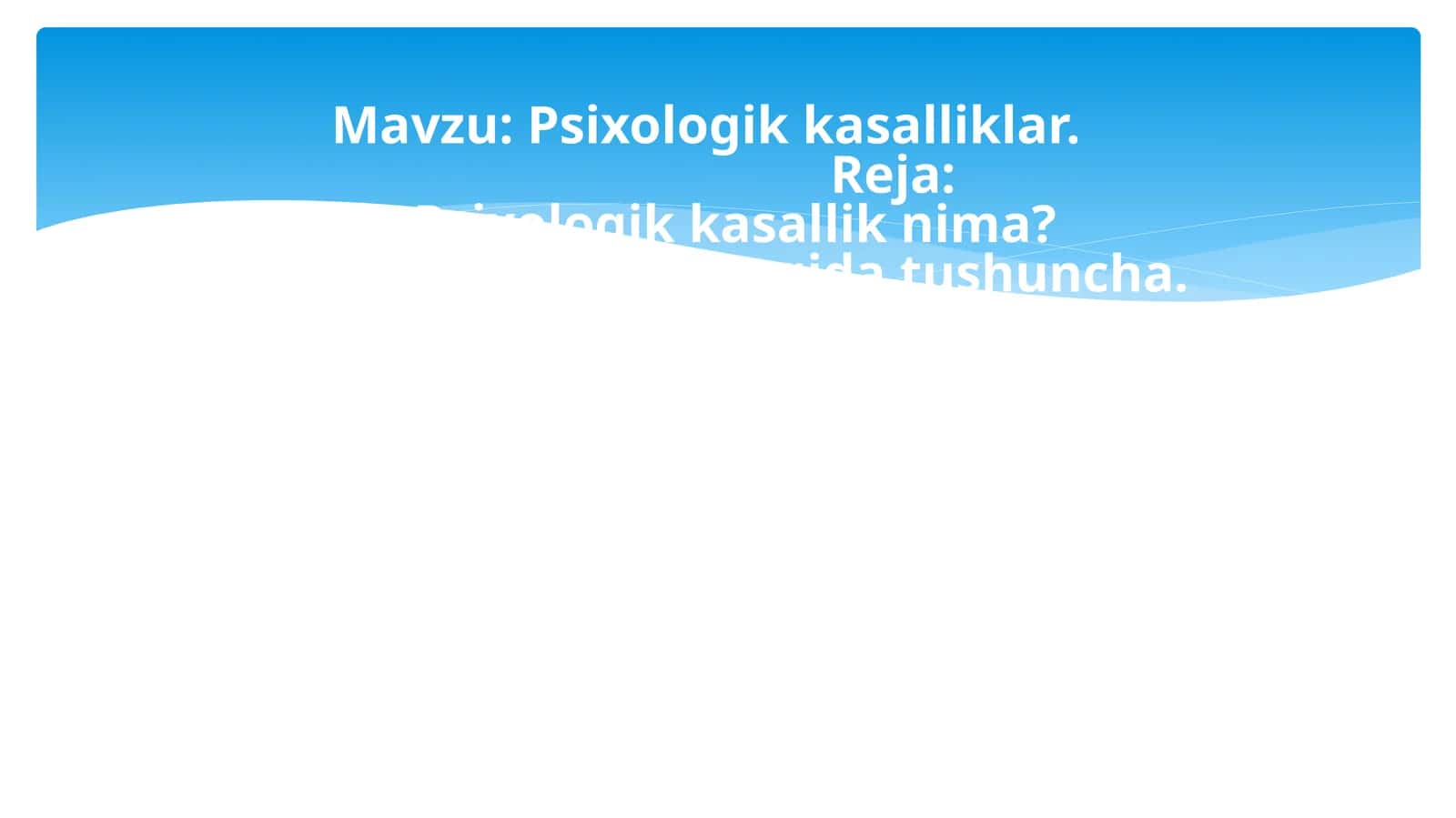 Psixologik kasalliklar